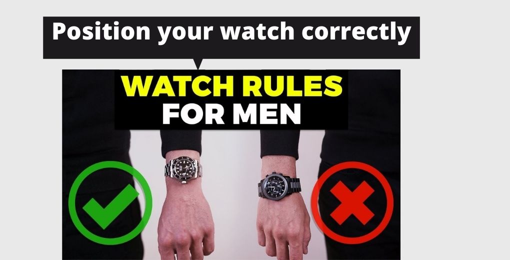 Position your watch correctly