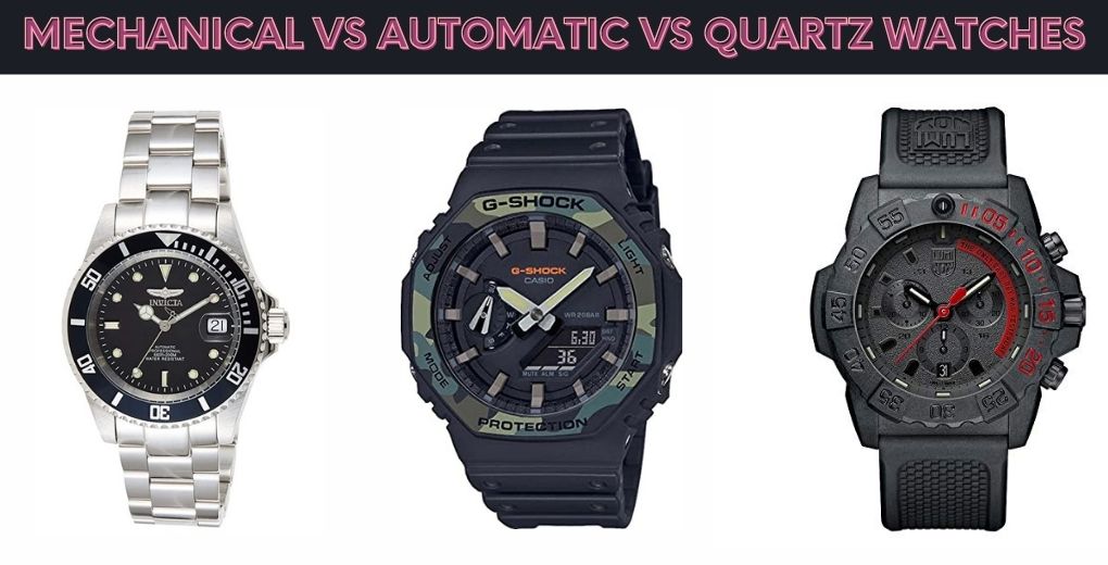 Mechanical vs Automatic vs Quartz Watches
