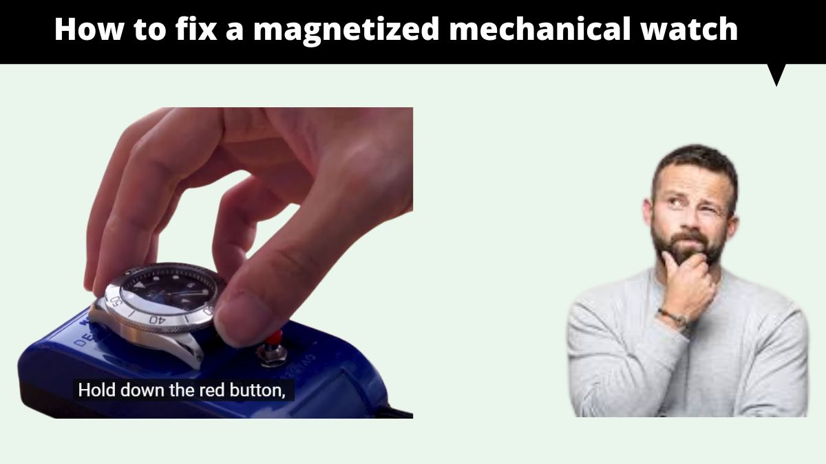 How to fix a magnetized mechanical watch