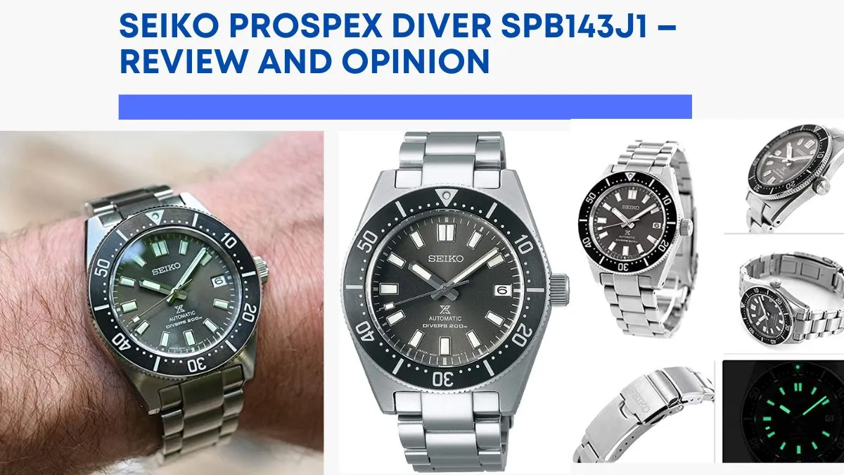 Seiko Prospex Diver SPB143J1 Review - Expert opinion